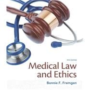 Medical Law and Ethics 9780133998986