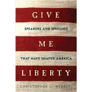 Give Me Liberty 9781605988986