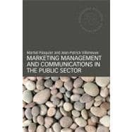 Marketing Management and Communications in the Public Sector 9780415448987