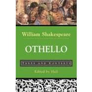 Othello Texts and Contexts 9780312398989