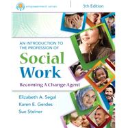 Empowerment Series: An Introduction to the Profession of Social Work 9781305258990