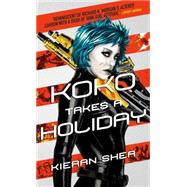 Koko Takes a Holiday 9781783298990