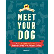 Meet Your Dog 9781452148991