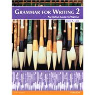 Grammar for Writing 2 9780132088992