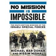 No Mission Is Impossible 9780062378996