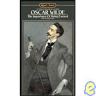 The Importance of Being Earnest and Other Plays
