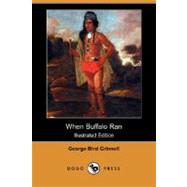 When Buffalo Ran