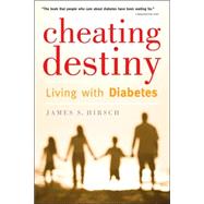 Cheating Destiny