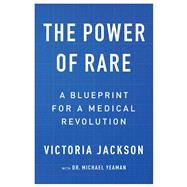 The Power of Rare 9780692928998