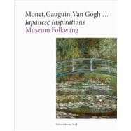 Monet, Gauguin, Van Gogh... Japanese Inspirations 9783869308999