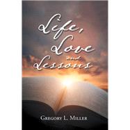 Life, Love and Lessons 9781532069000