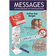 Messages: An Introduction to Communication 9781611329001