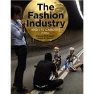 The Fashion Industry and Its Careers 9781501339004