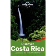 Lonely Planet Discover Costa Rica 9781742209005