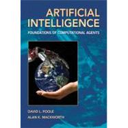 Artificial Intelligence: Foundations of Computational Agents 9780521519007