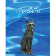 Cambridge Latin Course, Unit 2 9781107699007