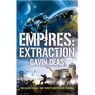 Empires: Extraction 9780575129009