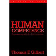 Human Competence : Engineering Human Performance