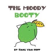The Moody Booty 9781796079012