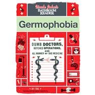 Uncle John's Bathroom Reader Germophobia 9781607109013