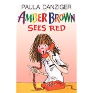 Amber Brown Sees Red