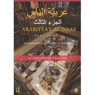 Arabiyyat al-Naas (Part Three): An Advanced Course in Arabic 9780415509015
