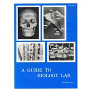 Guide to Biology Lab 9780937029015