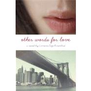 Other Words for Love 9780385739016