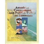American Government and Politics Today The Essentials, 1998-99 Edition 9780534539016