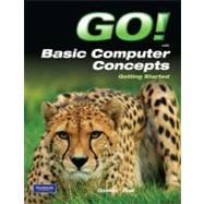GO! with Concepts Getting Started 9780135099018
