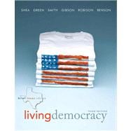 Living Democracy, Brief Texas Edition Plus MyPoliSciLab -- Access Card Package with eText -- Access Card Package 9780205079018