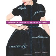 Designer's Guide to Fashion Apparel 9781563679018