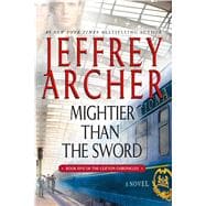 Mightier than the Sword A Novel 9781250079022