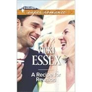 A Recipe for Reunion 9780373609024