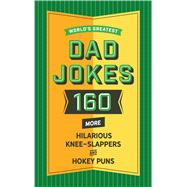World's Greatest Dad Jokes 9781604339024