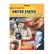 High School United States History 2013 Florida Student Edition Grade 10/12 9780133189025