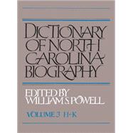 Dictionary of North Carolina Biography 9781469629025