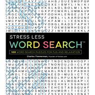 Stress Less Word Search 9781440599026