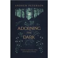 Adorning the Dark 9781535949026