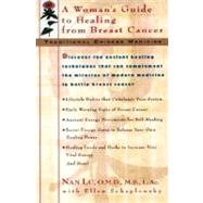 Traditional Chinese Medicine: A Woman's Guide to Healing from Breast Cancer 9780380809028