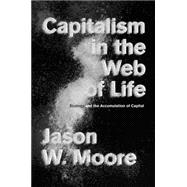 Capitalism in the Web of Life 9781781689028