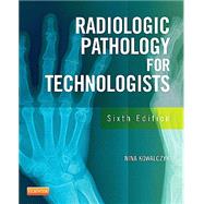 Radiographic Pathology for Technologists 9780323089029