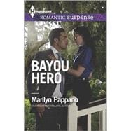 Bayou Hero 9780373279029