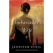 The Ambassador's Wife 9780385539029