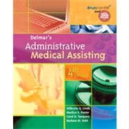 Delmar's Administrative Medical Assisting, 4th Edition 9781133479031