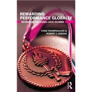 Rewarding Performance Globally: Reconciling the Global-Local Dilemma 9781138669031