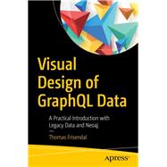 Visual Design of Graphql Data 9781484239032