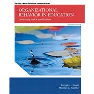 Organizational Behavior in Education Leadership and School Reform 9780133489033