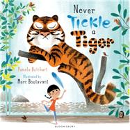 Never Tickle a Tiger 9781408839034