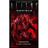 The Complete Aliens Omnibus: Volume Two (Genocide, Alien Harvest) 9781783299034